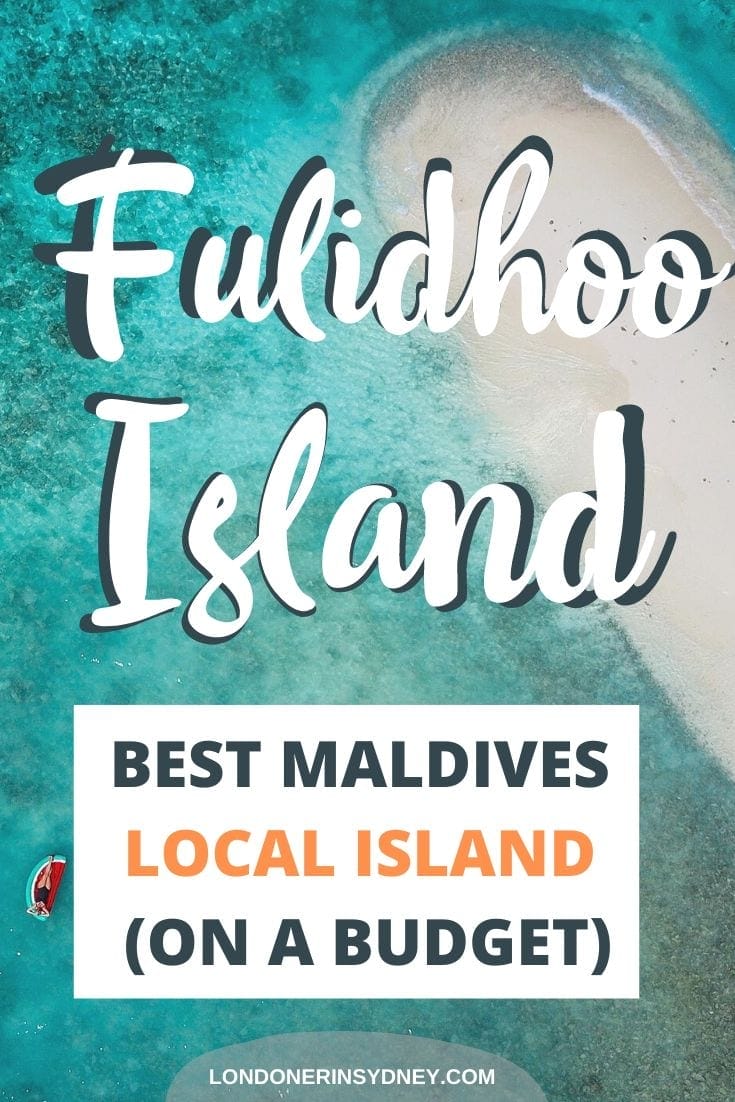 Fulidhoo-island-in-maldives-1 - Londoner In Sydney