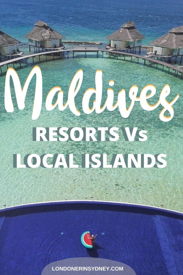 Maldives-resort-vs-maldives-local-island - Londoner In Sydney