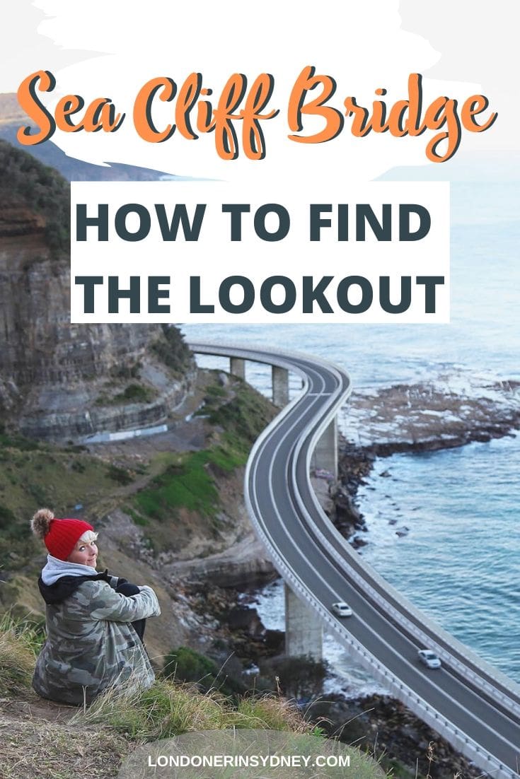 sea-cliff-bridge-lookout - Londoner In Sydney