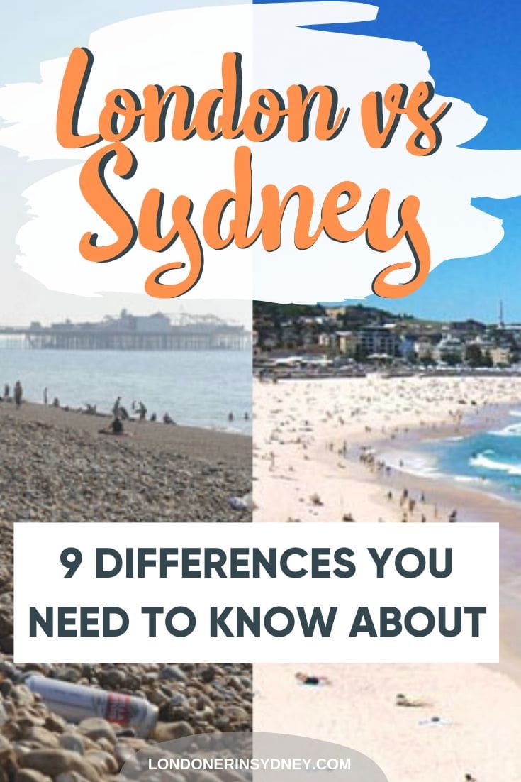 difference-between-london-and-sydney - Londoner In Sydney
