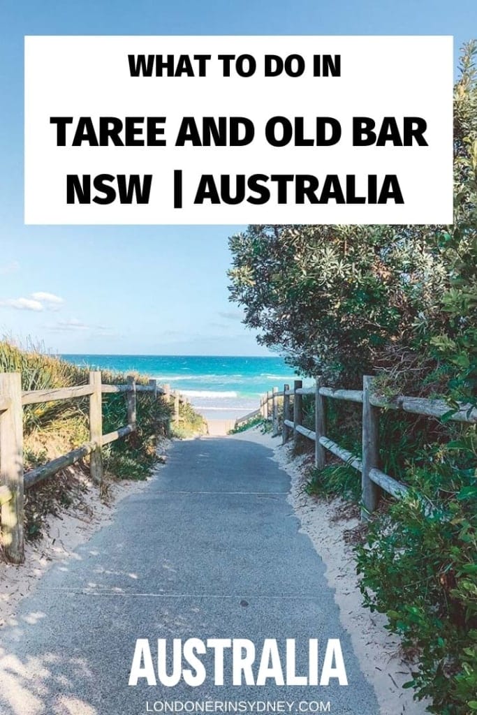 things-to-do-in-taree-683x1024-1 - Londoner In Sydney