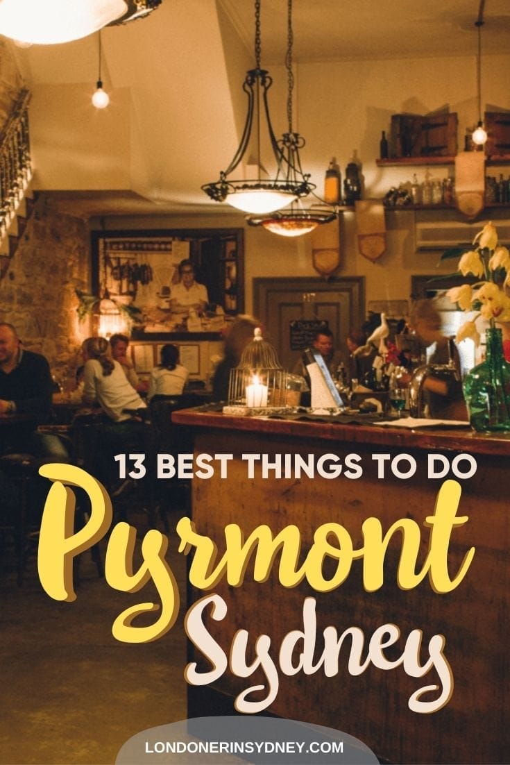 things-to-do-in-pymront-sydney - Londoner In Sydney