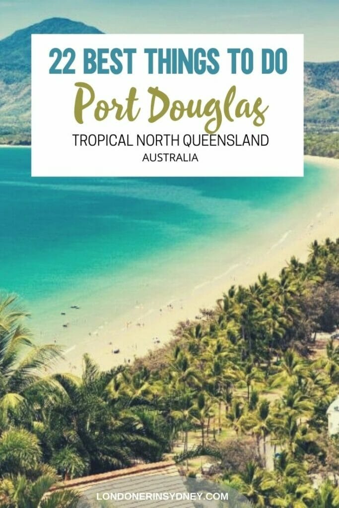 things-to-do-in-port-douglas - Londoner In Sydney things-to-do-in-port-douglas