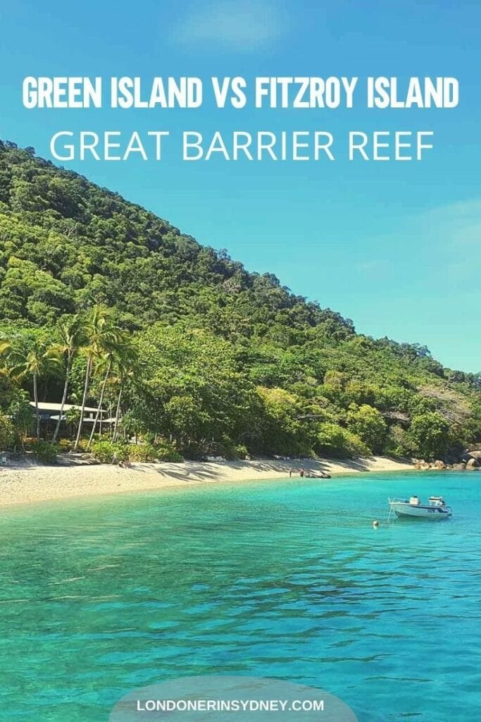 Green-island-or-fitzroy-island-day-trip-from-cairns - Londoner In Sydney Green-island-or-fitzroy-island-day-trip-from-cairns-1