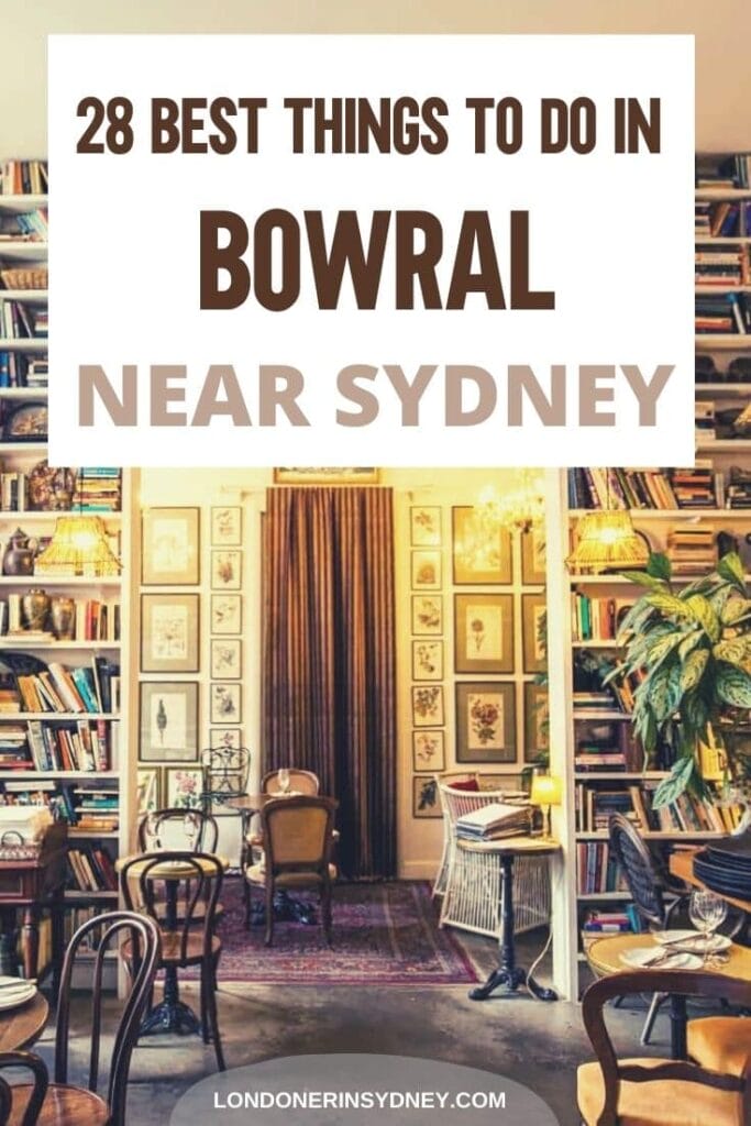BEST-THINGS-TO-DO-IN-BOWRAL-1 - Londoner In Sydney BEST-THINGS-TO-DO-IN-BOWRAL-1