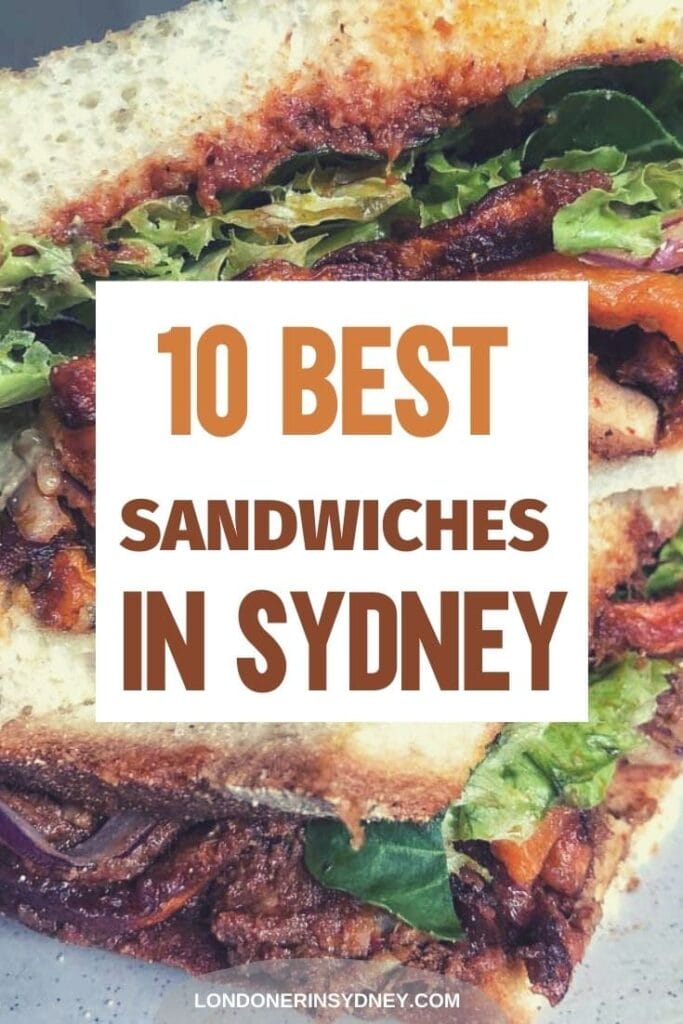 10-best-sandwiches-in-sydney - Londoner In Sydney 10-best-sandwiches-in-sydney