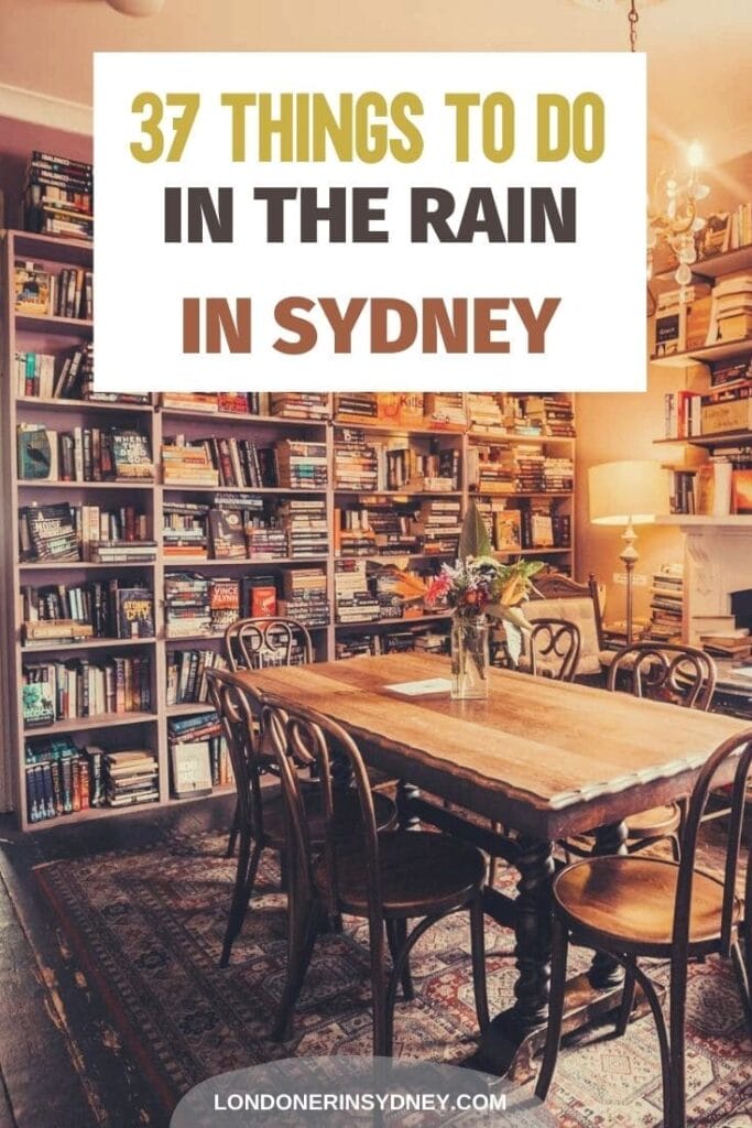 things-to-do-in-sydney-in-the-rain-1 - Londoner In Sydney things-to-do-in-sydney-in-the-rain-1