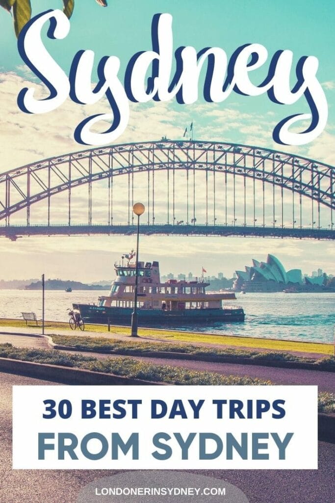best-day-trips-from-sydney - Londoner In Sydney best-day-trips-from-sydney-1
