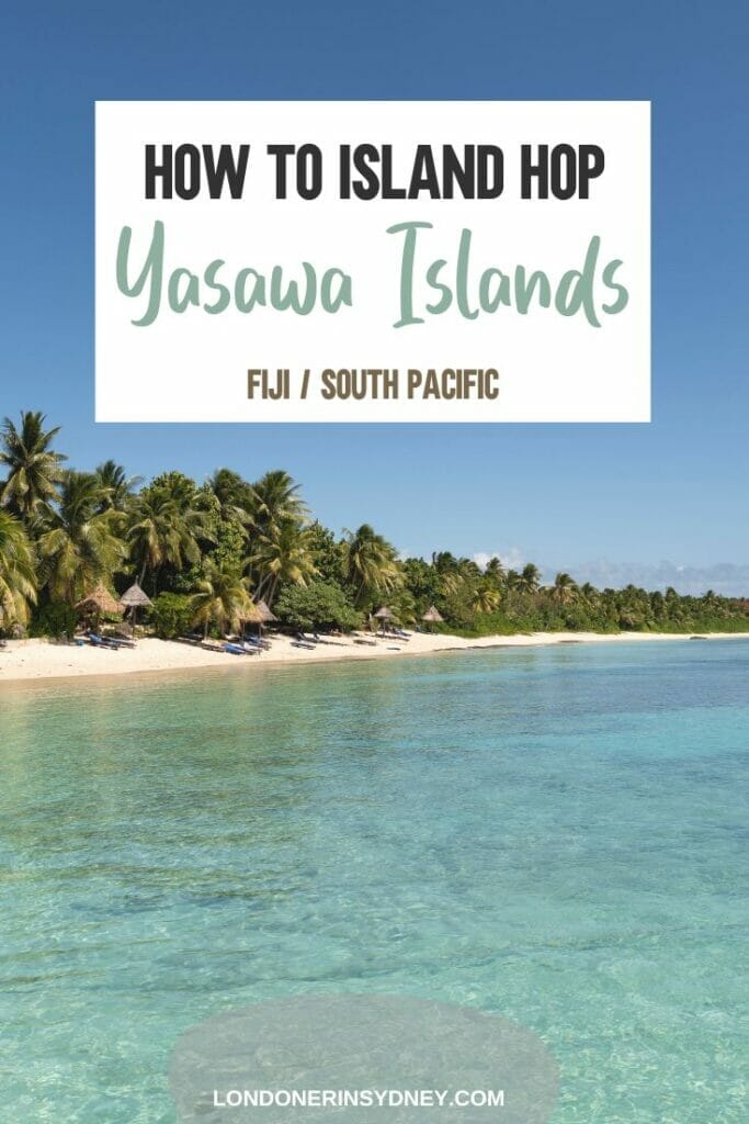 island-hopping-yasawa-islands-fiji - Londoner In Sydney island-hopping-yasawa-islands-fiji